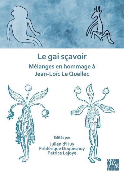 Cover for Julien d'Huy · Le Gai Scavoir: Melanges En Hommage a Jean-Loic Le Quellec (Paperback Bog) (2023)