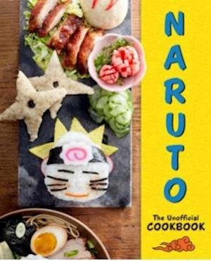 Cover for Titan Books · Naruto: The Unofficial Cookbook (Hardcover bog) (2022)