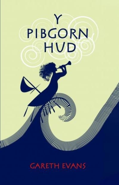 Cover for Gareth Evans · Pibgorn Hud, Y (Paperback Book) (2020)