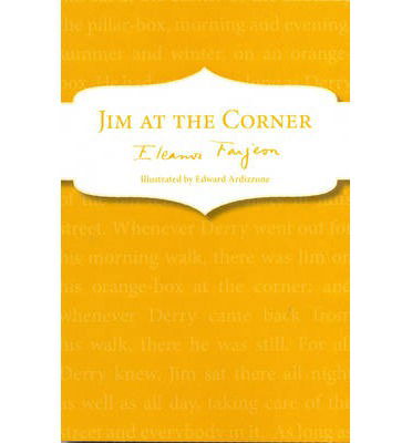 Cover for Eleanor Farjeon · Jim at the Corner (Paperback Book) (2014)