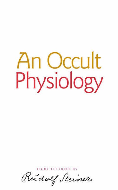 Cover for Rudolf Steiner · An Occult Physiology (Paperback Book) (2005)