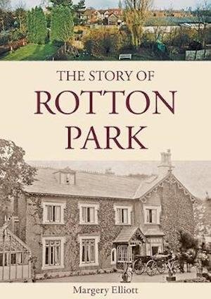 Cover for Margery Elliott · The Story of Rotton Park (Taschenbuch) (2019)