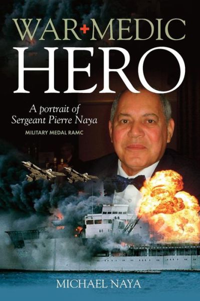 Cover for Michael Naya · War Medic Hero (Paperback Book) (2014)