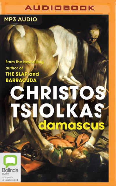 Cover for Christos Tsiolkas · Damascus (CD) (2021)