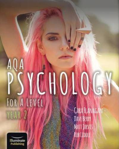 Cover for Cara Flanagan · AQA Psychology for A Level Year 2 - Student Book (Paperback Book) (2016)