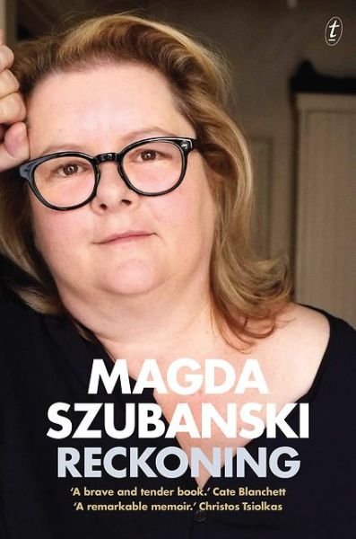 Cover for Magda Szubanski · Reckoning: A Memoir (Paperback Book) [Ed edition] (2016)
