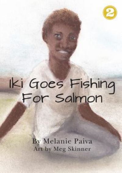 Cover for Melanie Paiva · Iki Goes Fishing for Salmon (Paperback Book) (2019)