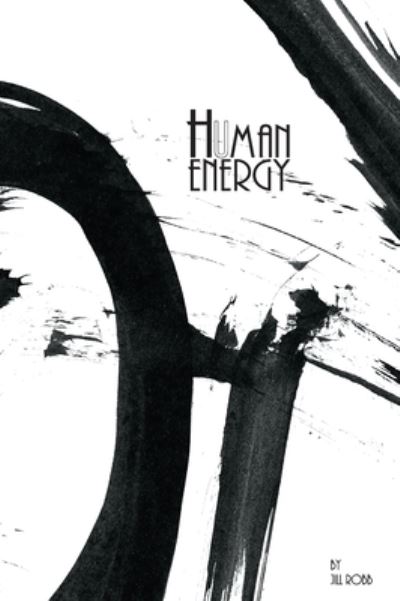 Cover for Jill Robb · Human Energy (Hardcover Book) (2019)