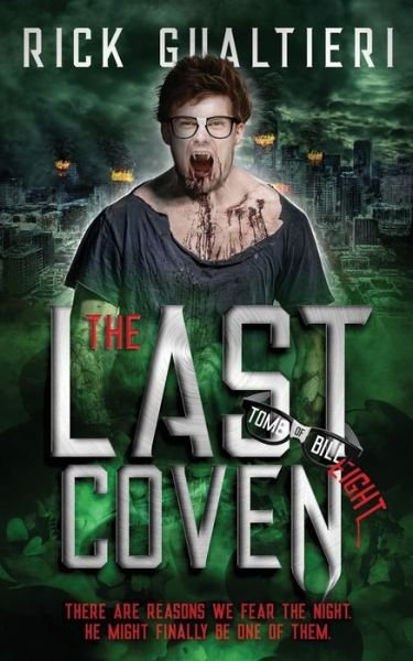 Rick Gualtieri · The Last Coven (Paperback Book) (2021)