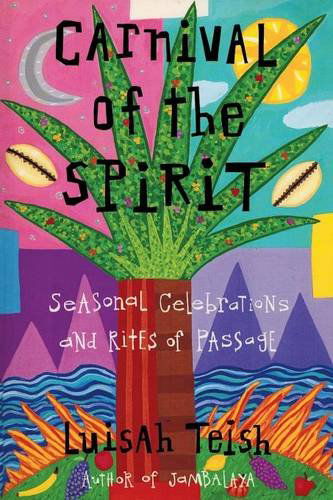 Cover for Luisah Teish · Carnival of the Spirit (Paperback Book) (2014)