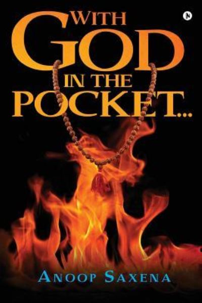 Cover for Anoop Saxena · With God in the pocket... (Paperback Book) (2016)