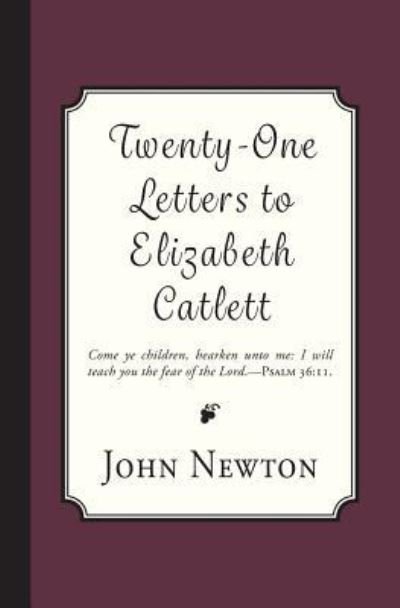 Cover for John Newton · Twenty-One Letters to Elizabeth Catlett (Paperback Bog) (2018)
