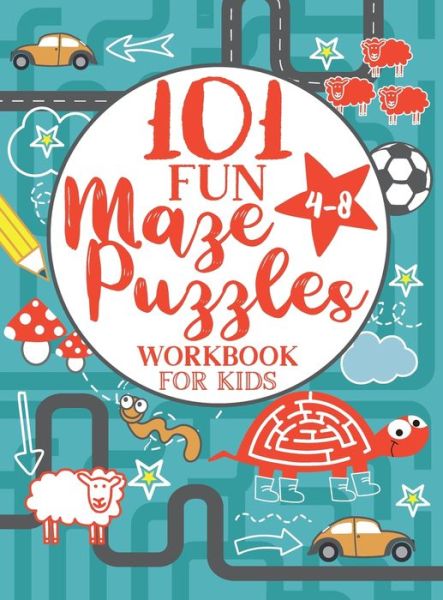 Cover for Jennifer L Trace · Maze Puzzle Book for Kids 4-8 (Gebundenes Buch) (2020)