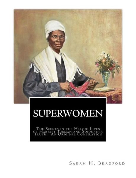 Cover for Sojourner Truth · Superwomen (Pocketbok) (2017)
