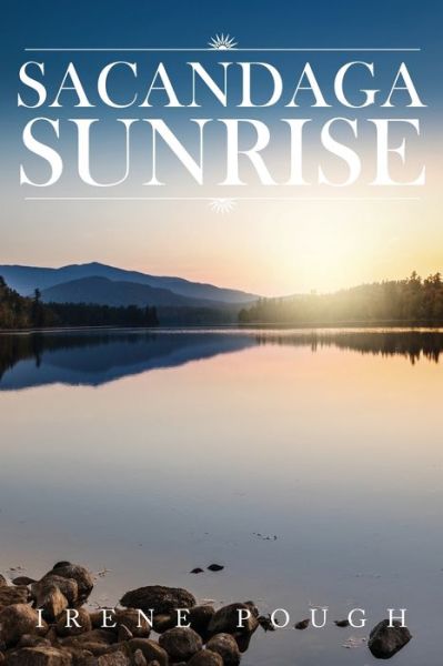 Cover for Irene Pough · Sacandaga Sunrise (Paperback Book) (2019)