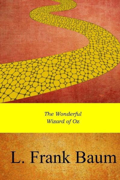 Cover for L. Frank Baum · The Wonderful Wizard of Oz (Paperback Bog) (2017)