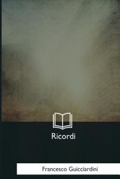 Cover for Francesco Guicciardini · Ricordi (Paperback Book) (2017)
