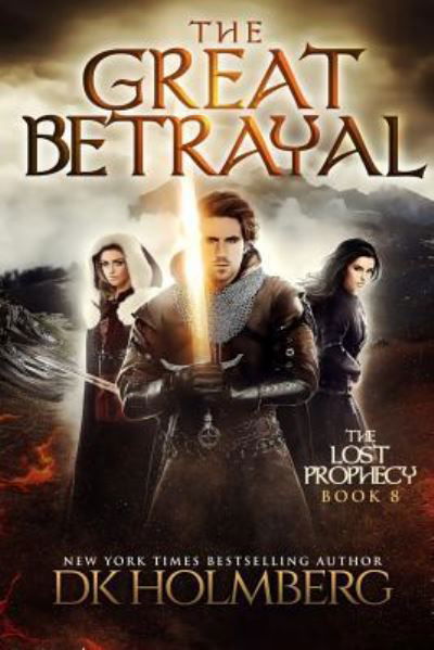 Cover for D K Holmberg · The Great Betrayal (Paperback Bog) (2017)