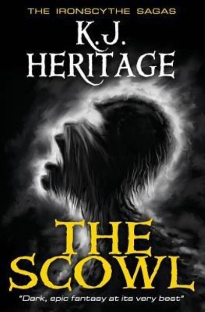 Cover for K J Heritage · The Scowl (Paperback Book) (2018)