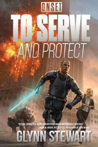 Cover for Glynn Stewart · To Serve and Protect (Paperback Book) (2016)