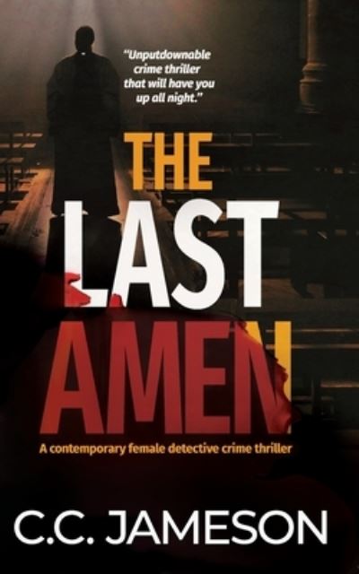 Cover for C C Jameson · The Last Amen (Paperback Book) (2019)