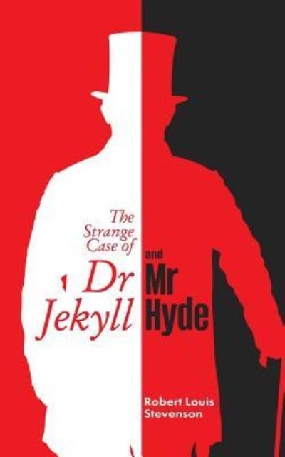 Cover for Robert Louis Stevenson · The Strange Case of DR. Jekyll and Mr. Hyde (Paperback Book) (2019)