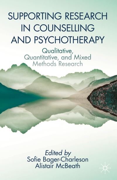 Cover for Bager-charleson  Sof · Supporting Research in Counselling and Psychotherapy: Qualitative, Quantitative, and Mixed Methods Research (Paperback Book) [1st ed. 2022 edition] (2023)