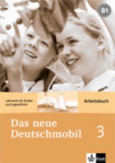 Cover for Jutta Douvitsas-Gamst · Das neue Deutschmobil: Arbeitsbuch 3 (Paperback Bog) (2005)