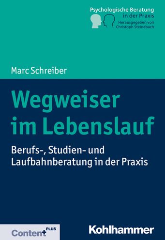 Cover for Schreiber · Wegweiser im Lebenslauf (Bok) (2020)