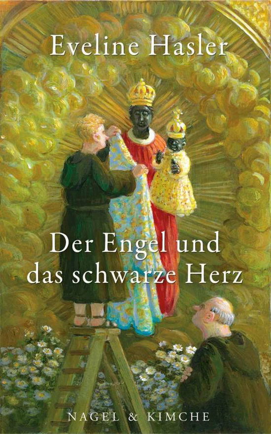 Der Engel Und Das Schwarze Herz - Eveline Hasler - Livros -  - 9783312005413 - 