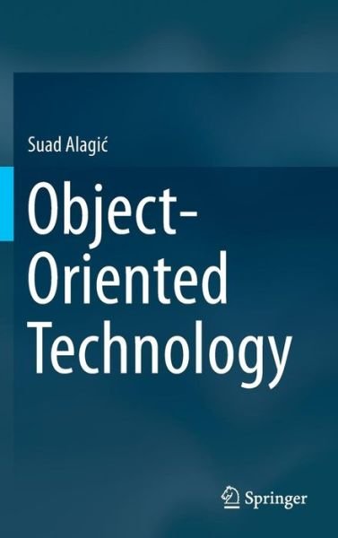 Cover for Suad Alagic · Object-oriented Technology (Hardcover Book) (2015)