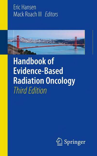 Cover for Hansen · Handbook of Evidence-Based Radiation Oncology (Pocketbok) [3rd ed. 2018 edition] (2018)