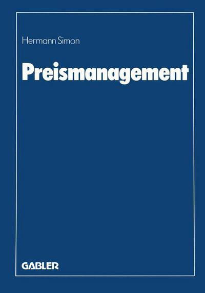 Preismanagement - Hermann Simon - Bøker - Gabler - 9783409691413 - 1982