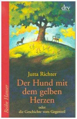 Jutta Richter · Dtv Tb.62041 Richter.hund M.gelb.herzen (Book)
