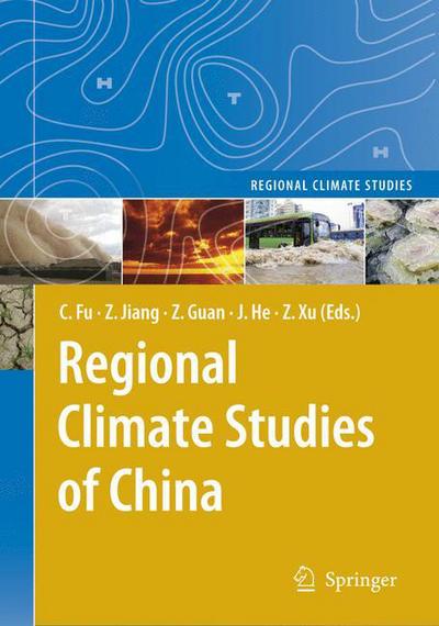 Cover for Congbin Fu · Regional Climate Studies of China - Regional Climate Studies (Hardcover Book) [2008 edition] (2008)