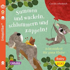 Cover for Carolin Altenbach · Baby Pixi (unkaputtbar) 124: Summen und wackeln, schlummern und zappeln (Buch) (2024)