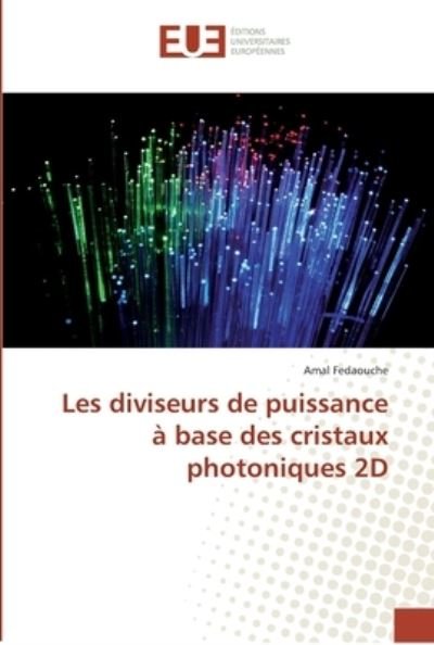 Cover for Fedaouche · Les diviseurs de puissance à (Book) (2018)