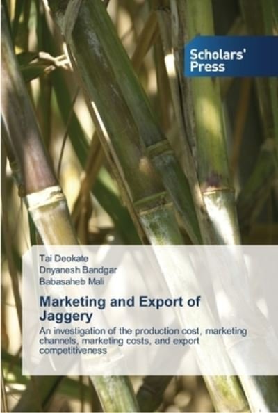 Cover for Deokate · Marketing and Export of Jaggery (Bok) (2013)