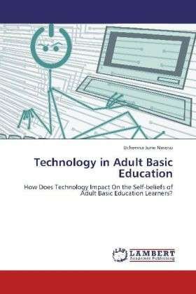 Cover for Uchenna June Nwosu · Technology in Adult Basic Education (Paperback Bog) (2012)