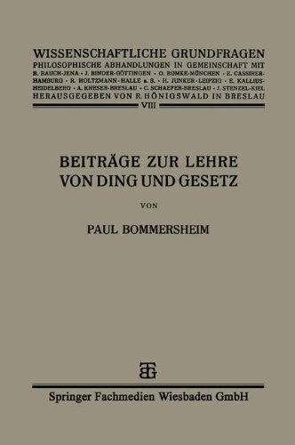 Cover for Paul Bommersheim · Beitrage Zur Lehre Von Ding Und Gesetz - Wissenschaftliche Grundfragen (Paperback Book) [1927 edition] (1927)