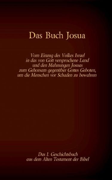 Cover for Martin Luther · Das Buch Josua, das 1. Geschichtsbuch aus dem Alten Testament der Bibel (Pocketbok) (2021)