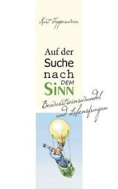 Cover for Tepperwein · Auf der Suche nach dem Sinn (Buch) (2018)