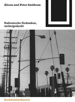 Cover for Alison Smithson · Italienische Gedanken, Weitergedacht - Bauwelt Fundamente (Paperback Book) (2001)
