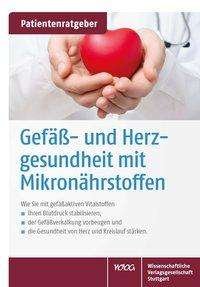 Cover for Gröber · Gefäß- und Herzgesundheit mit Mi (Buch)
