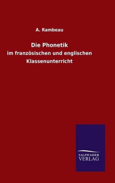 Cover for A Rambeau · Die Phonetik (Inbunden Bok) (2016)
