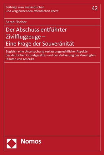 Der Abschuss entführter Zivilfl - Fischer - Books -  - 9783848766413 - June 30, 2020