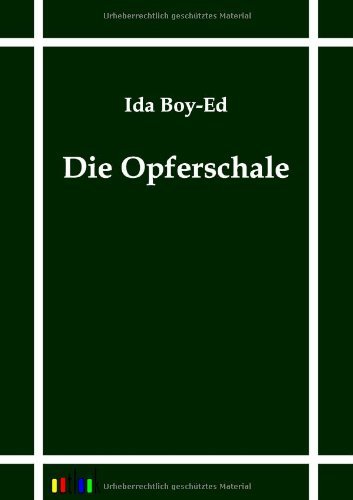 Cover for Ida Boy-ed · Die Opferschale (Taschenbuch) [German edition] (2011)