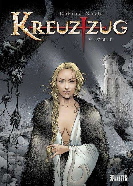 Cover for Jean Dufaux · Dufaux:kreuzzug.06 Sybille (Book)