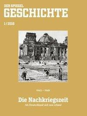 Cover for SPIEGEL-Verlag Rudolf Augstein GmbH &amp; Co. KG · Die Nachkriegszeit (Taschenbuch) (2018)