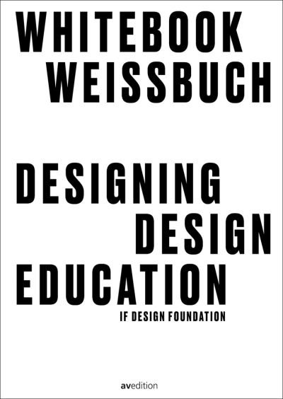 Cover for Spitz · Designing Design Education: Whitebook (Paperback Book) (2021)